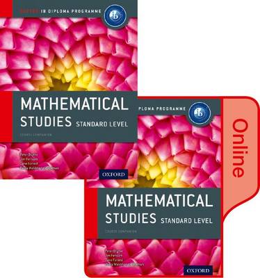 Book cover for IB Mathematical Studies Print and Online Course Book Pack: Oxford IB Diploma Programme