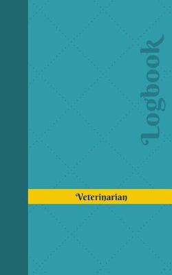 Book cover for Veterinarian Log