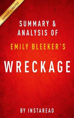 Book cover for Summary & Analysis of Emily Bleeker's Wreckage