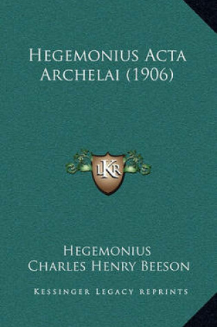 Cover of Hegemonius ACTA Archelai (1906)