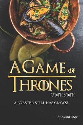 Book cover for A Game of Thrones Cookbook