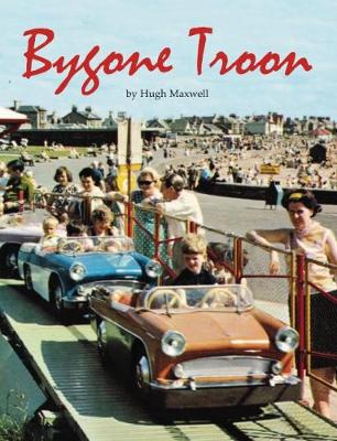 Book cover for Bygone Troon