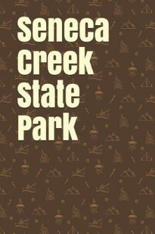 Cover of Seneca Creek State Park