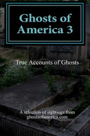 Cover of Ghosts of America 3