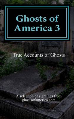 Book cover for Ghosts of America 3