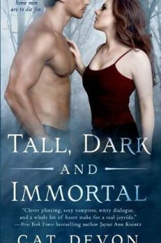 Cover of Tall, Dark and Immortal