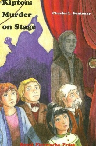 Cover of Kipton: Murder on Stage