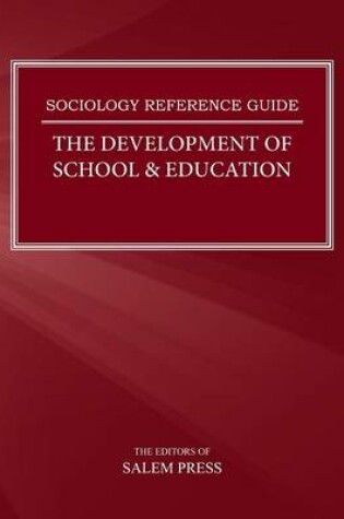 Cover of The Development of School & Education