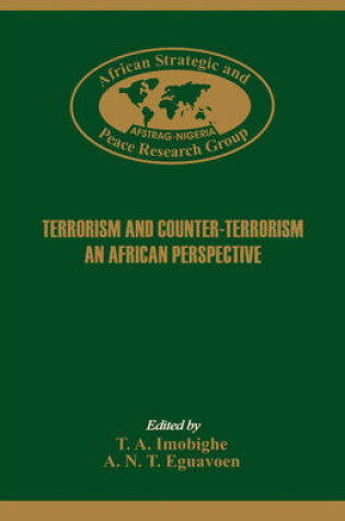 Cover of Terrorism and Counter-Terrorism. An Africa Perspective.