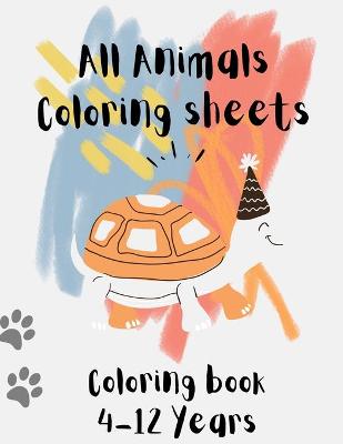 Book cover for All Animals Coloring Sheets