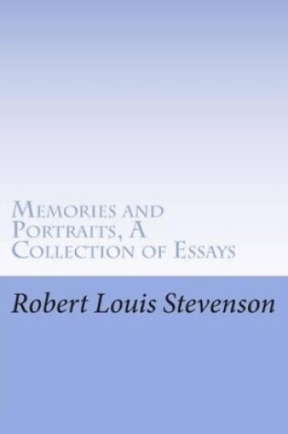 Cover of Memories and Portraits, a Collection of Essays