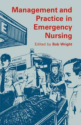 Book cover for Management and Practice in Emergency Nursing