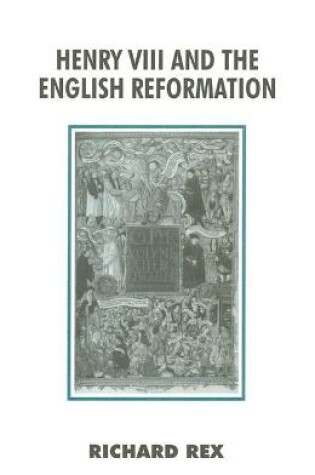 Cover of Henry VIII and the English Reformation