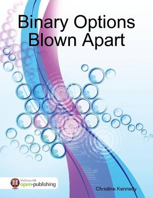 Book cover for Binary Options Blown Apart