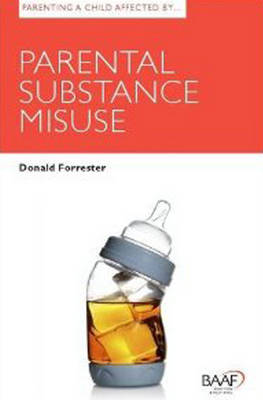 Book cover for Parenting a Child Affected by Parental Substance Misuse