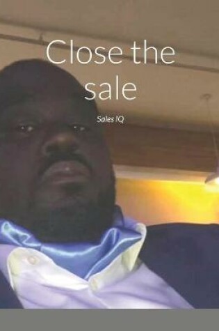 Cover of Close the sale