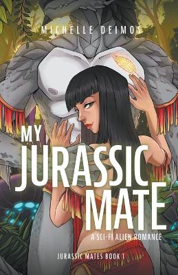 Cover of My Jurassic Mate