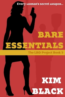 Book cover for Bare Essentials, The LBD Project Book 3