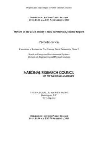 Cover of Review of the 21st Century Truck Partnership, Second Report