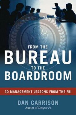 Cover of From the Bureau to the Boardroom