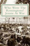 Book cover for Who Were The Remingtons?