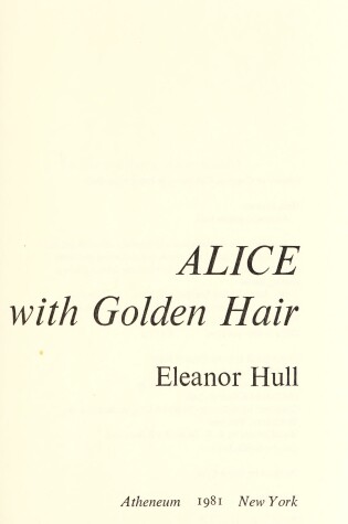 Cover of Alice with Golden Hair