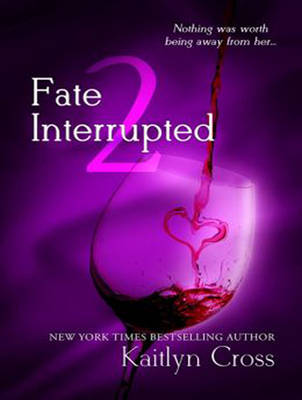 Cover of Fate Interrupted 2