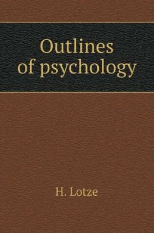 Cover of Outlines of psychology