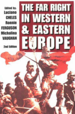 Cover of The Far Right in Western and Eastern Europe