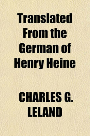 Cover of Translated from the German of Henry Heine