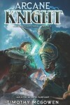 Book cover for Arcane Knight Book 3