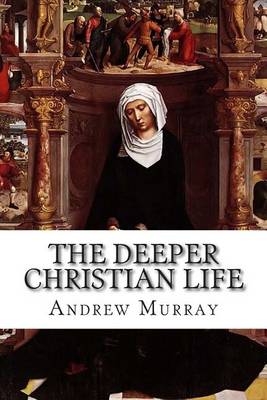 Book cover for The Deeper Christian Life