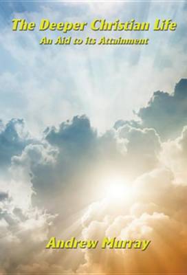 Book cover for The Deeper Christian Life