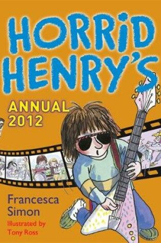 Cover of Horrid Henry Annual 2012