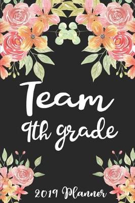 Book cover for Team 9th Grade 2019 Planner
