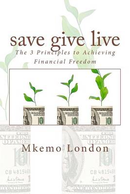 Cover of save give live