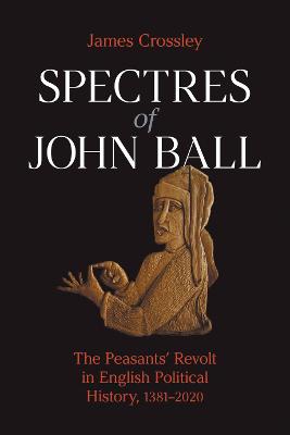 Book cover for Spectres of John Ball