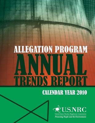 Book cover for Allegation Program Annual Trends Report- Calendar Year 2010