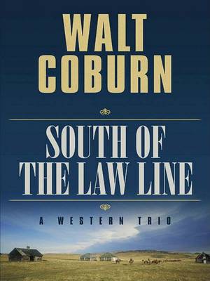 Cover of South of the Law Line