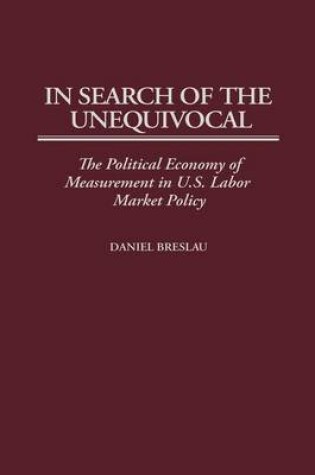 Cover of In Search of the Unequivocal