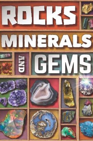 Cover of Rocks, Minerals and Gems