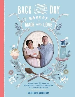 Book cover for Back in the Day Bakery Made with Love