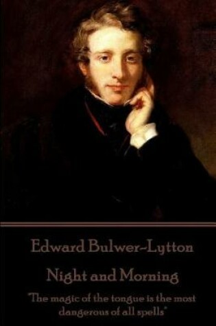 Cover of Edward Bulwer-Lytton - Night and Morning