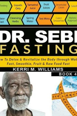 Cover of Dr Sebi Fasting