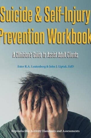 Cover of Suicide & Self-Injury Prevention Workbook