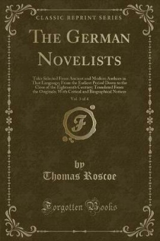 Cover of The German Novelists, Vol. 3 of 4