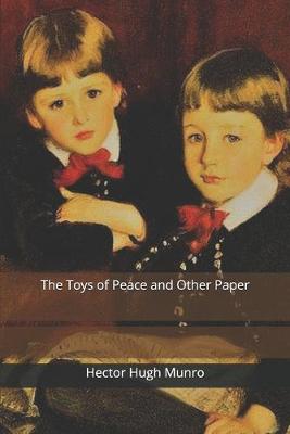 Book cover for The Toys of Peace and Other Paper