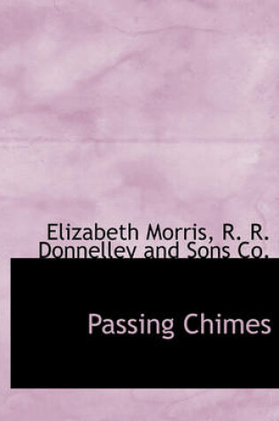 Cover of Passing Chimes