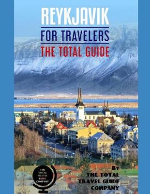 Book cover for REYKJAVIK FOR TRAVELERS. The total guide