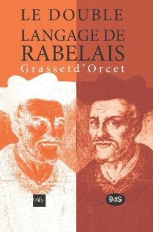 Cover of Double langage de Rabelais Grasset d' Orcet